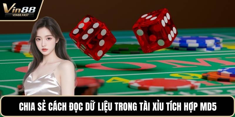 Chia sẻ cách đọc dữ liệu trong tài xỉu tích hợp MD5