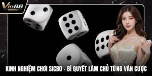 Kinh nghiệm chơi Sicbo