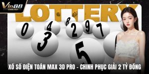 Xổ số điện toán Max 3D Pro